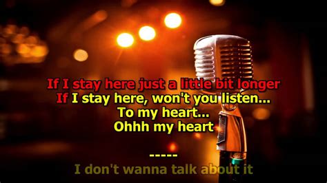 i don't want to talk about it karaoke|i don't want to talk about it song.